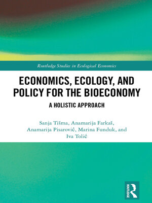 cover image of Economics, Ecology, and Policy for the Bioeconomy